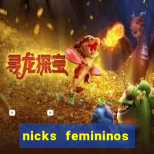 nicks femininos para jogos